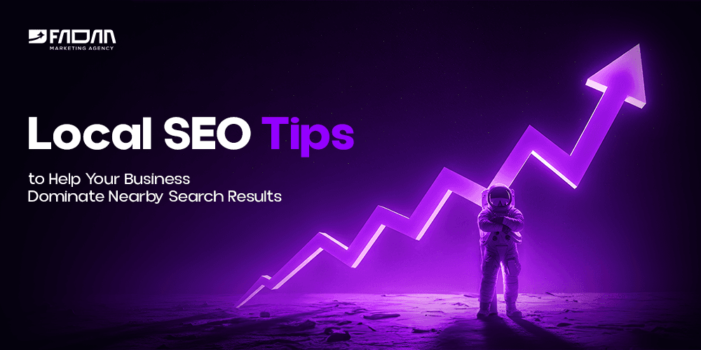Local SEO Tips to Help Your Business Dominate Nearby Search Results